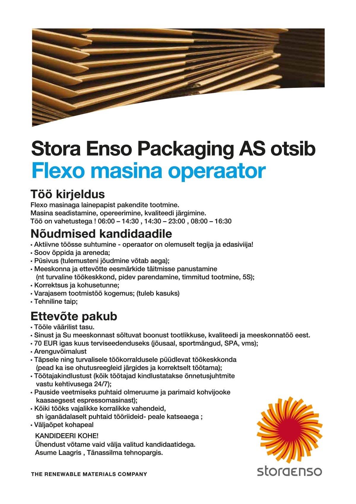 Stora Enso Packaging AS PAKENDIMASINA OPERAATOR ( Flexo masinad )