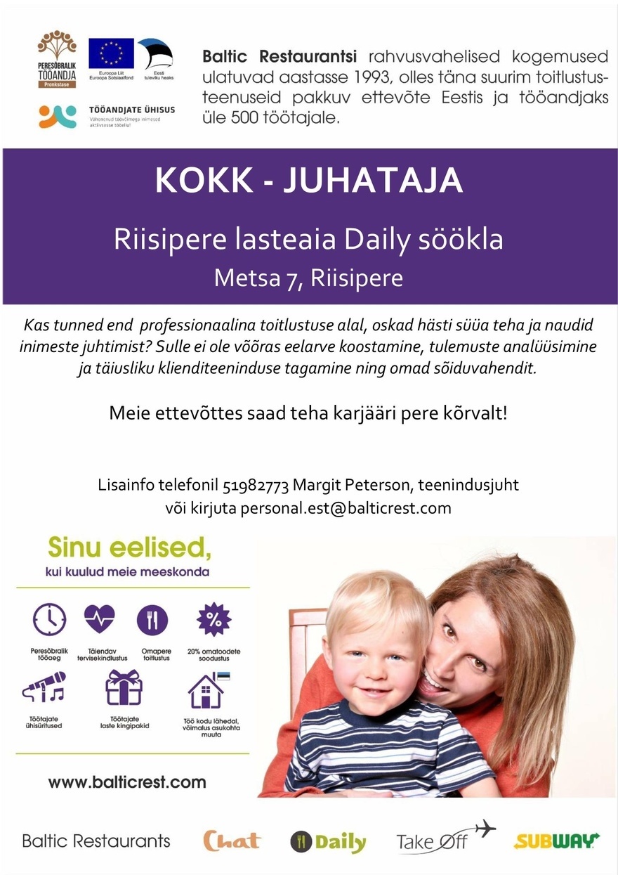 BALTIC RESTAURANTS ESTONIA AS FILIAALIJUHATAJA-KOKK Riisipere lasteaia Daily sööklasse