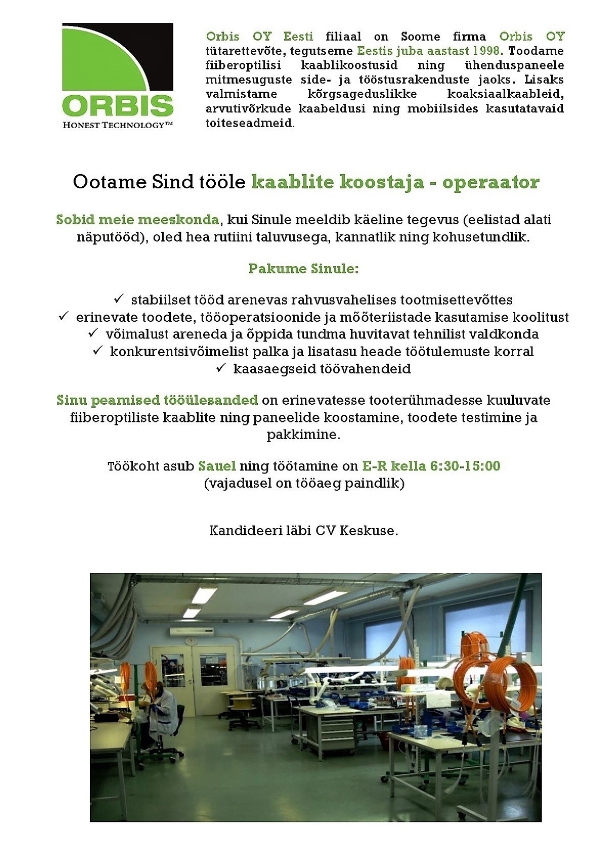 Orbis OY Eesti filiaal Kaablite koostaja - operaator