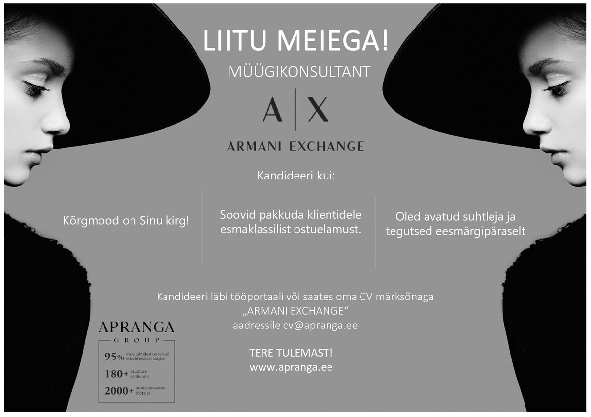Apranga Estonia OÜ Liitu Armani Exchange`i meeskonnaga!
