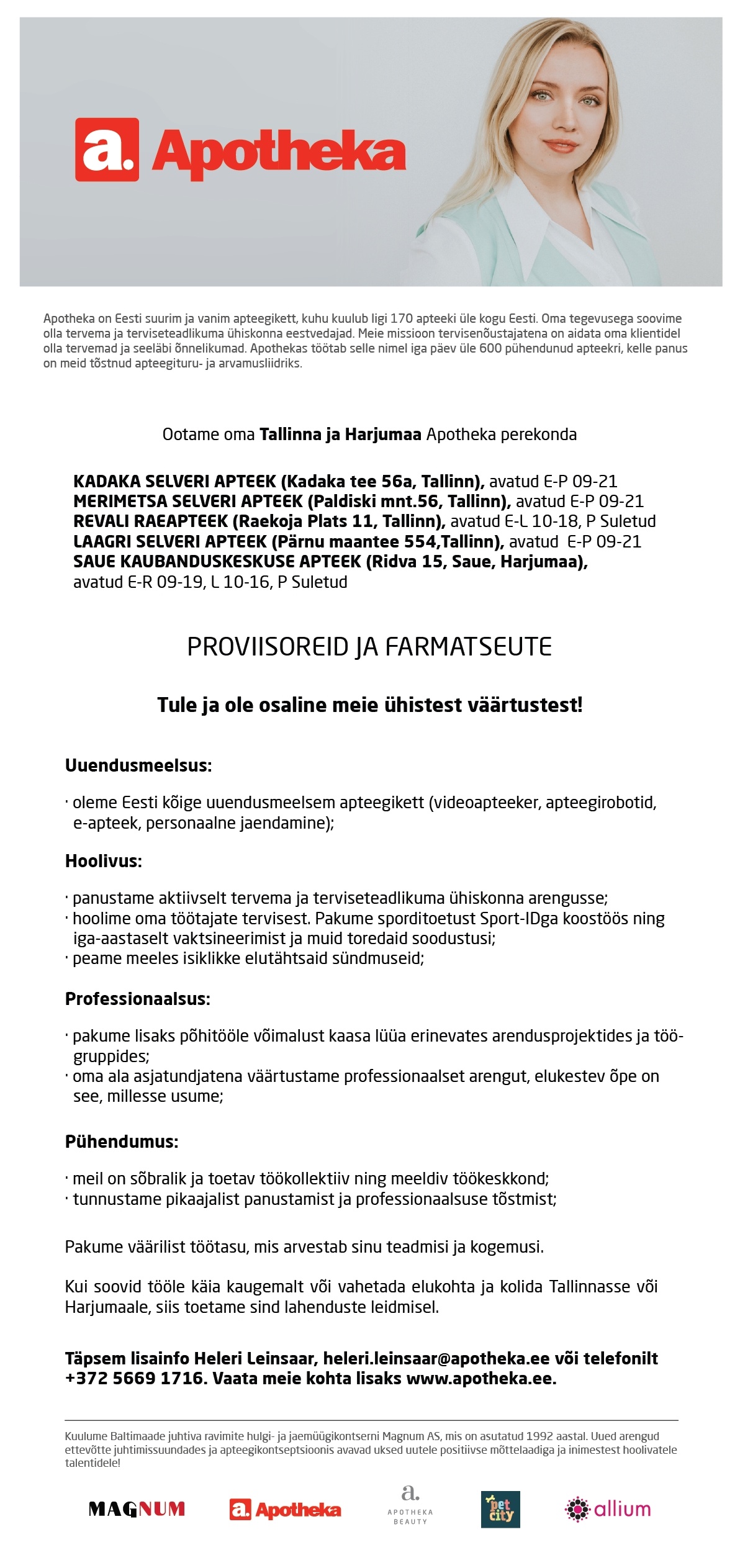 Terve Pere Apteek OÜ Proviisor või farmatseut Tallinna ja Harjumaa Apotheka Apteeki