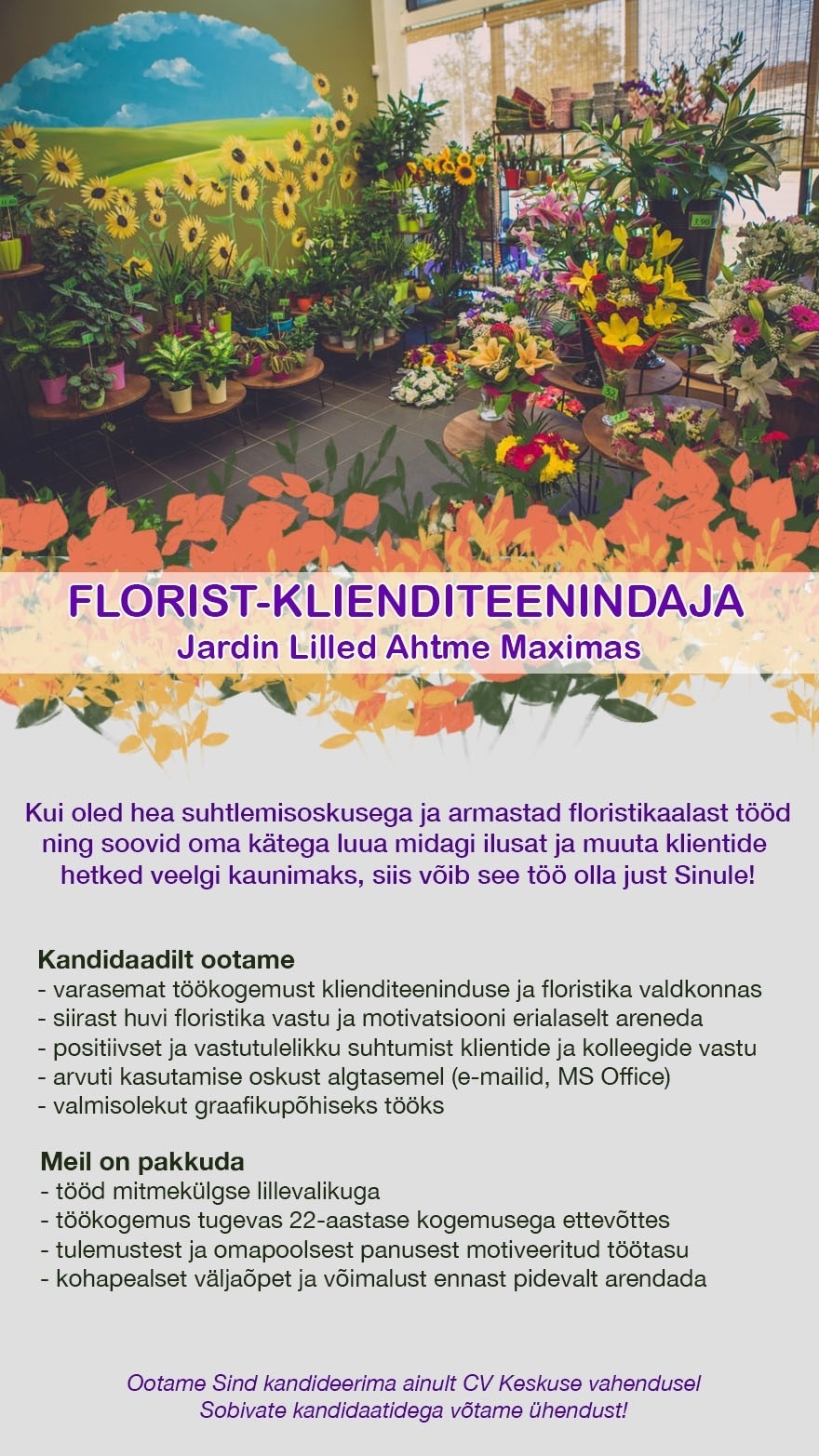 Jardin OÜ Florist-klienditeenidaja Ahtmes