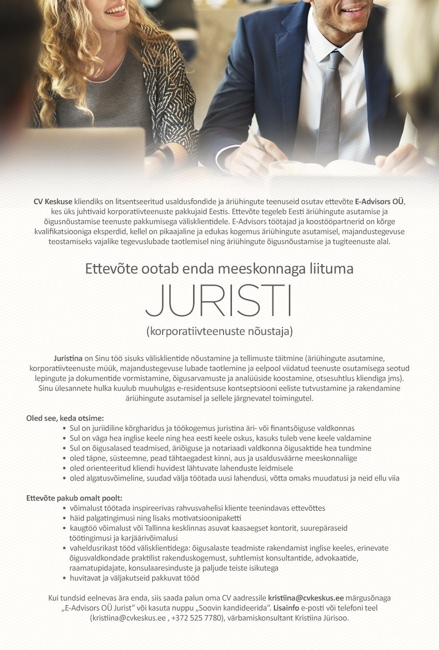 E-ADVISORS OÜ Jurist (korporatiivteenuste nõustaja)