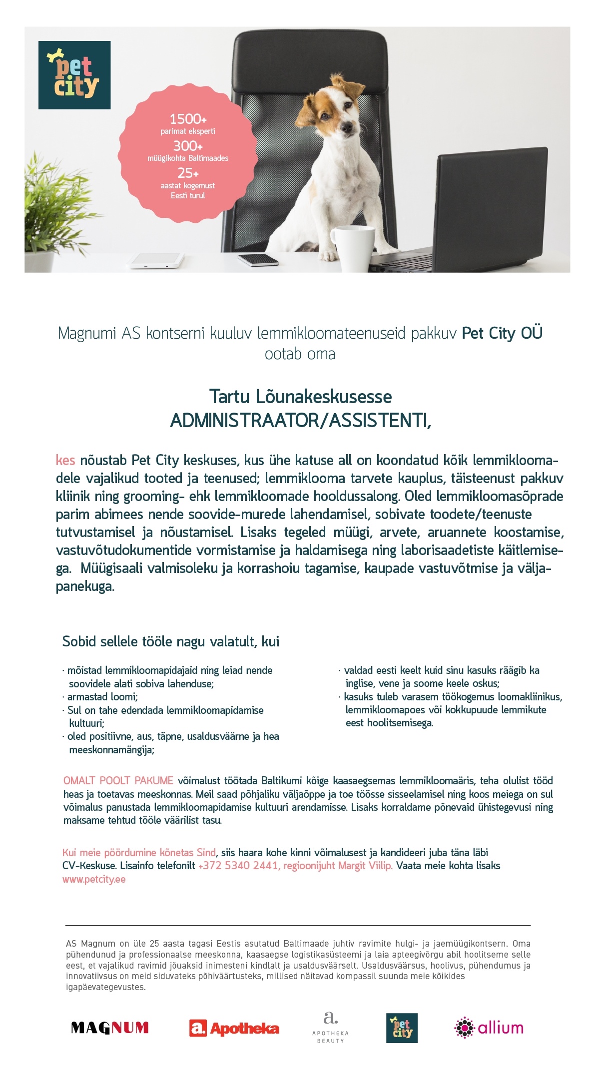 PET CITY OÜ Pet City Lõunakeskuse administraator/assistent