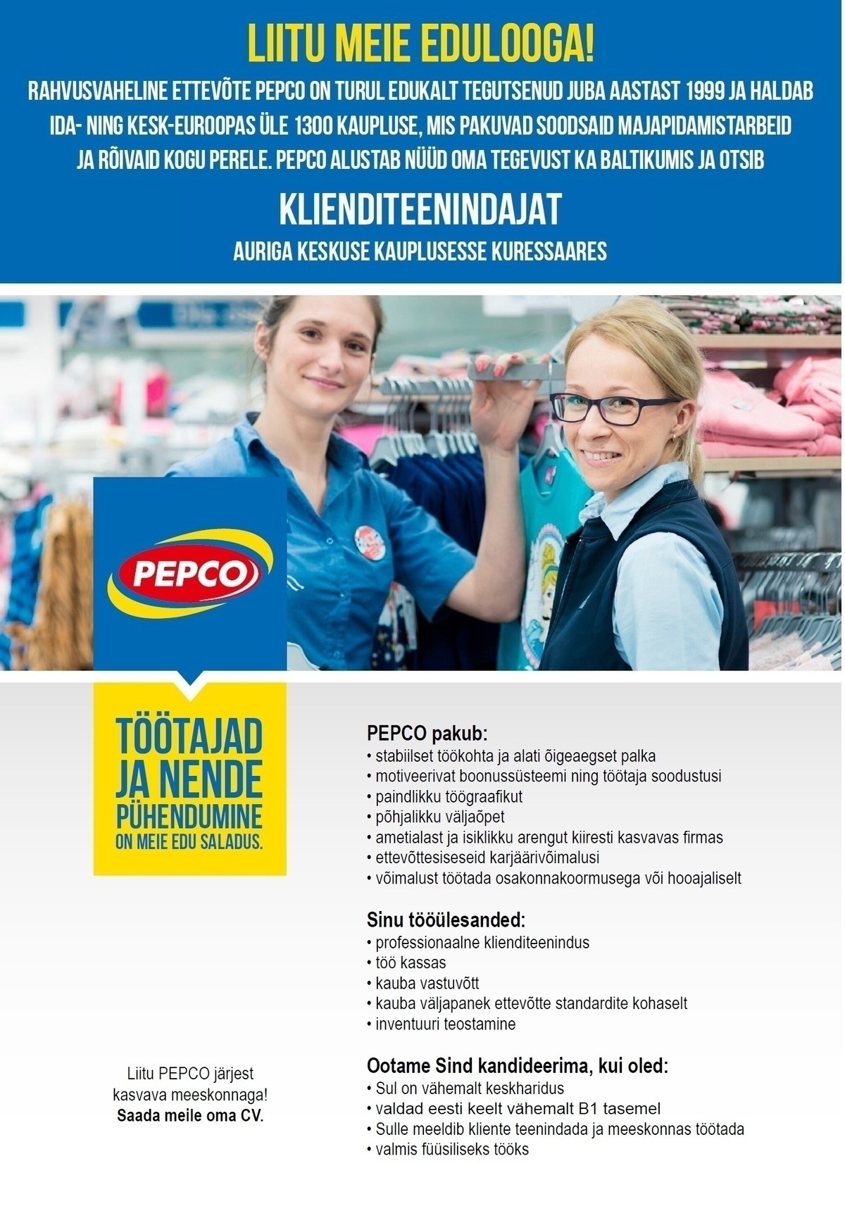 Pepco Estonia OÜ Klienditeenindaja PEPCO kaupluses Kuressaares
