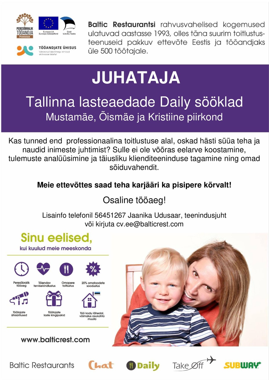 BALTIC RESTAURANTS ESTONIA AS JUHATAJA Tallinna lasteaedade Daily sööklad