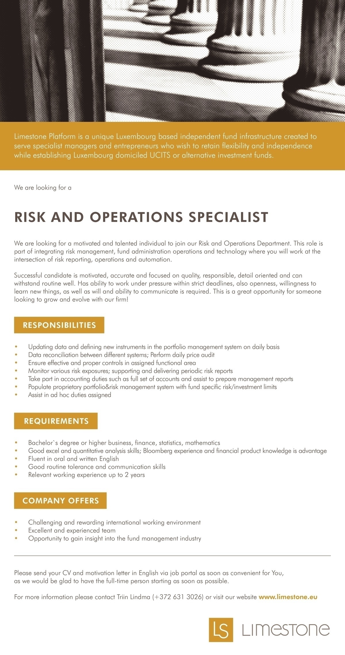 LIMESTONE PLATFORM AS RISK AND OPERATIONS SPECIALIST