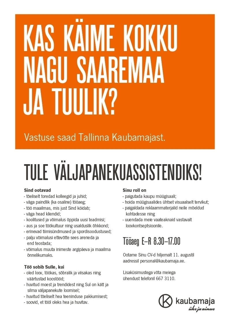 TALLINNA KAUBAMAJA GRUPP AS Väljapanekuassistent