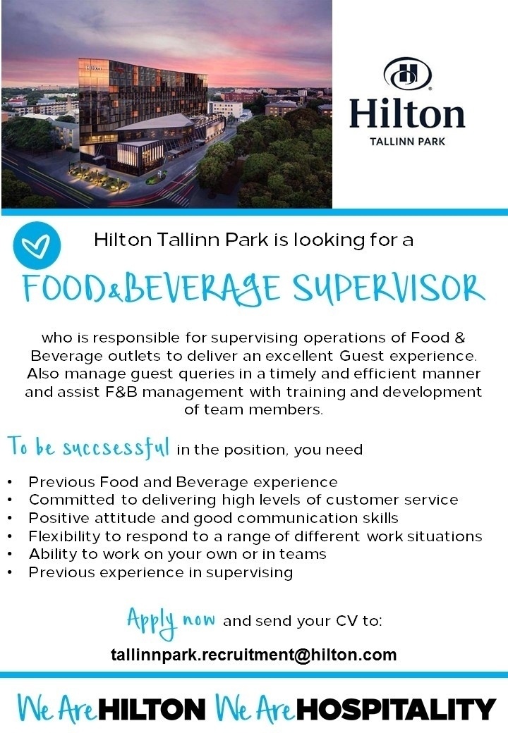 Hilton Tallinn Park Food and Beverage Supervisor (Hilton Tallinn Park)