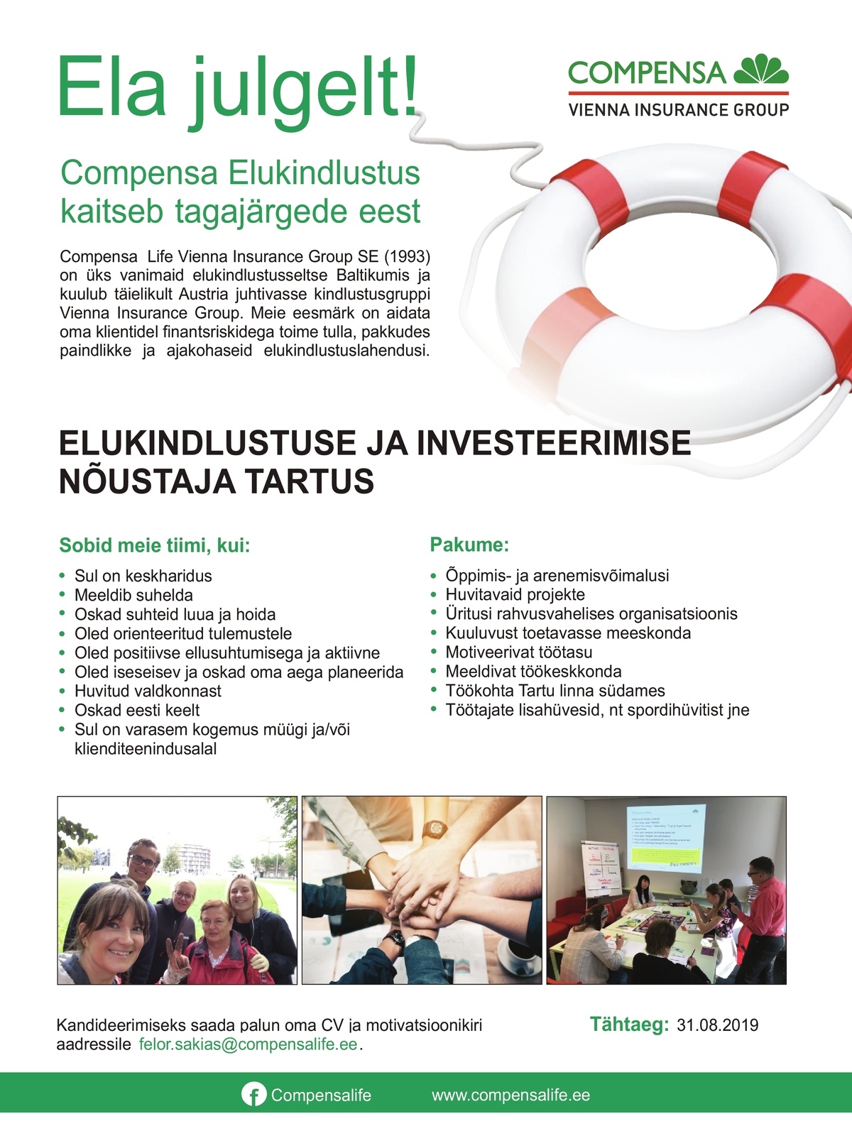Compensa Life Vienna Insurance Group SE Elukindlustuse ja investeerimise nõustaja Tartus