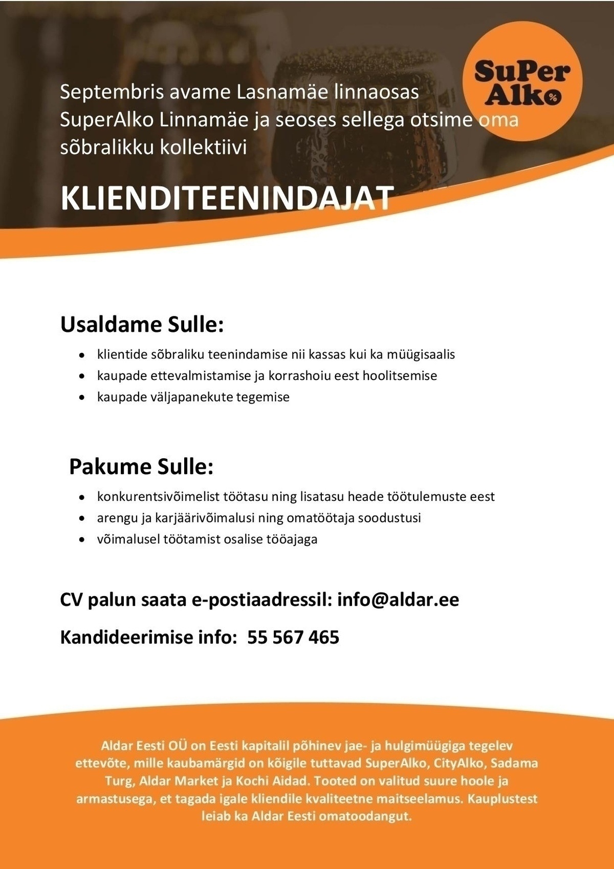 Aldar Eesti OÜ Klienditeenindaja Linnamäe SuperAlko kaupluses