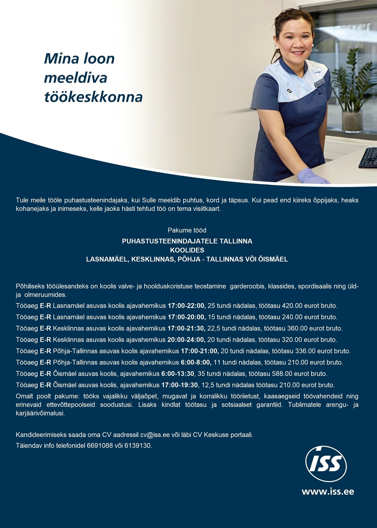 ISS Eesti AS Puhastusteenindaja Tallinna koolides Lasnamäel, Kesklinnas, Põhja- Tallinnas ja Õismäel