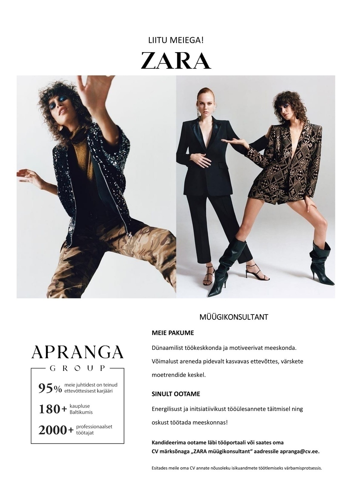 Apranga Estonia OÜ Aktiivne ja särav Zara müügikonsultant 