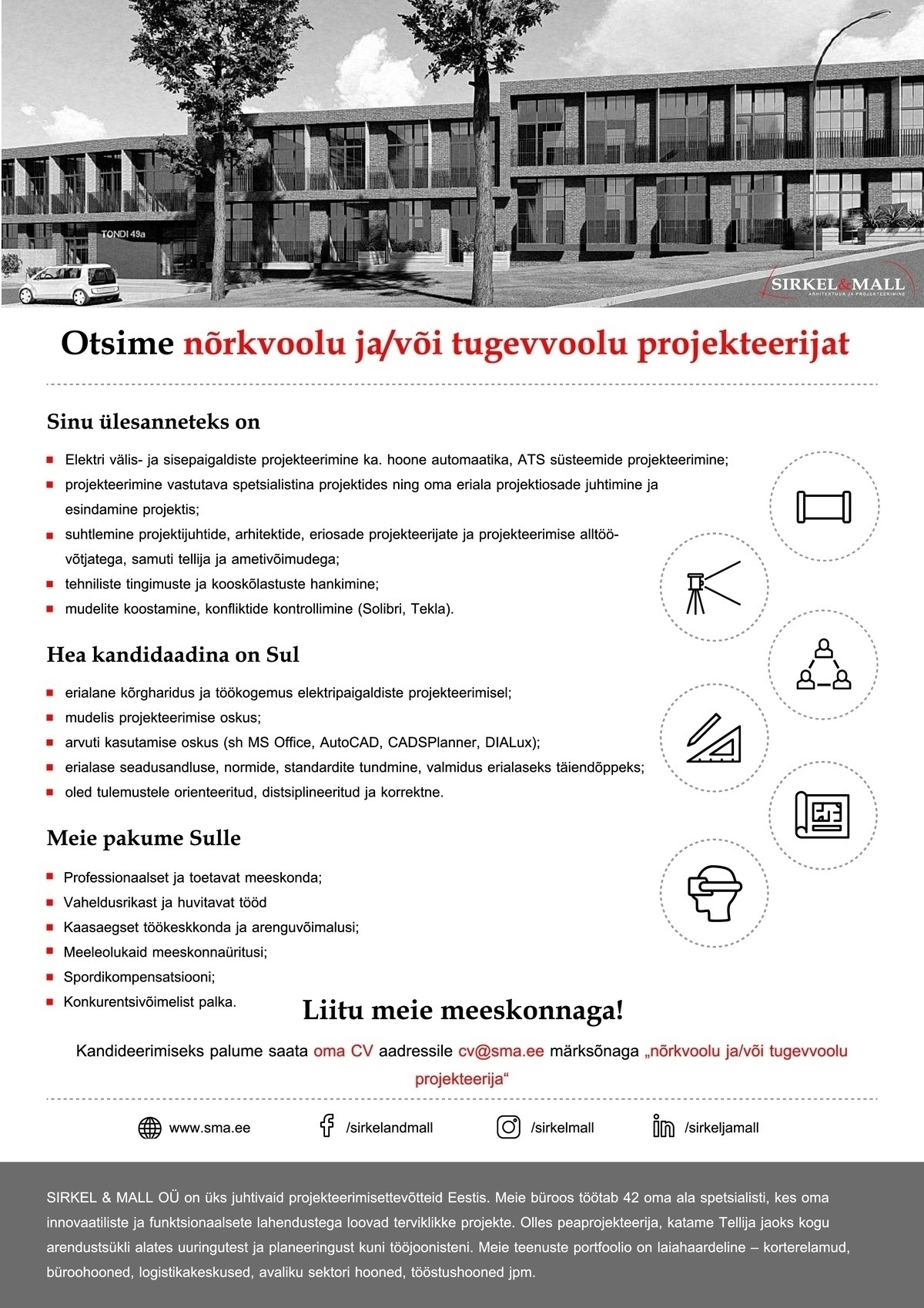 Sirkel & Mall OÜ Nõrkvoolu ja/või tugevvoolu projekteerija
