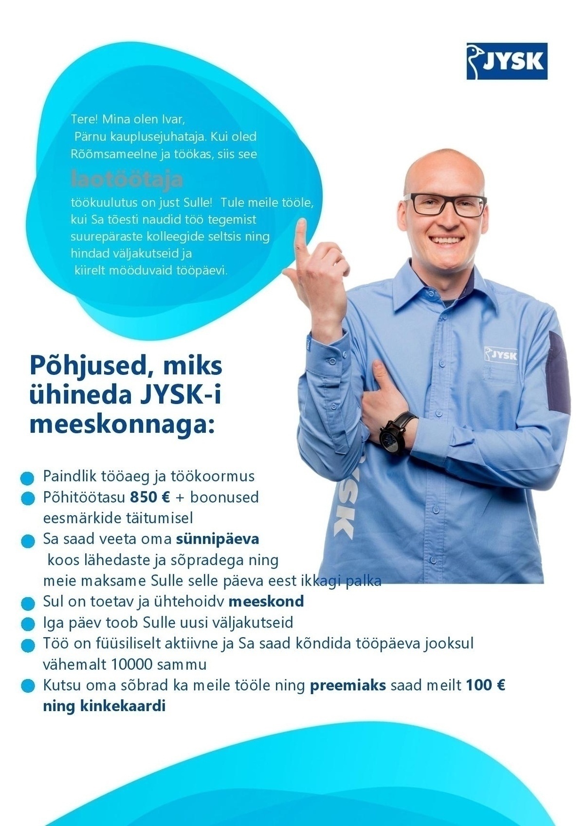 Jysk Linnen\'n Furniture OÜ Laotööline Pärnu kauplusesse