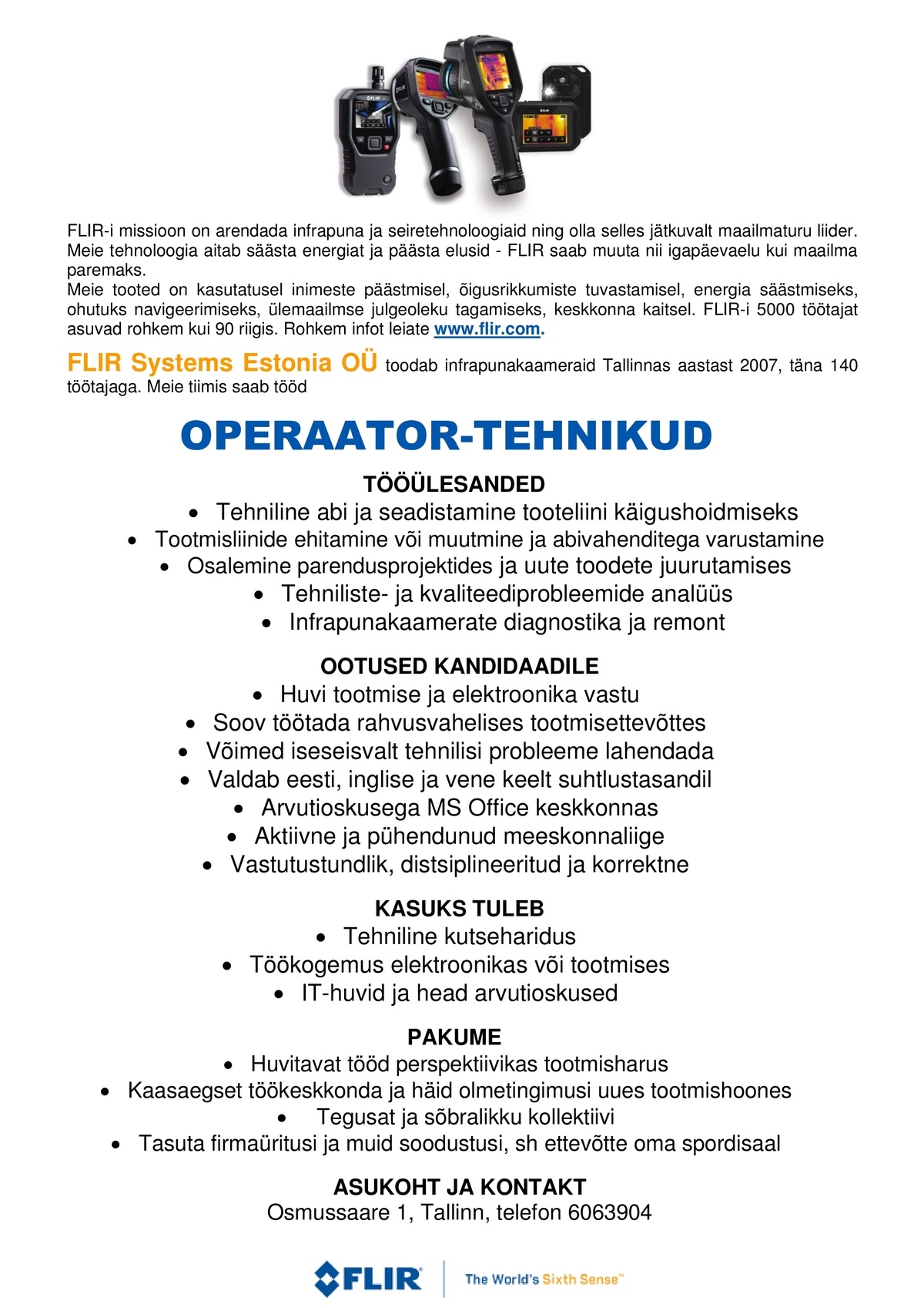 FLIR Systems Estonia OÜ Operaator-tehnik