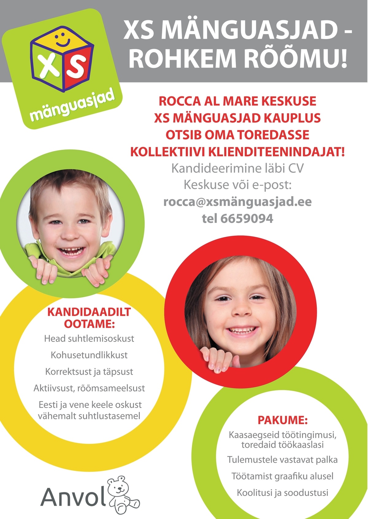 Anvol OÜ Rocca al Mare keskuse XS Mänguasjad kaupluse klienditeenindaja