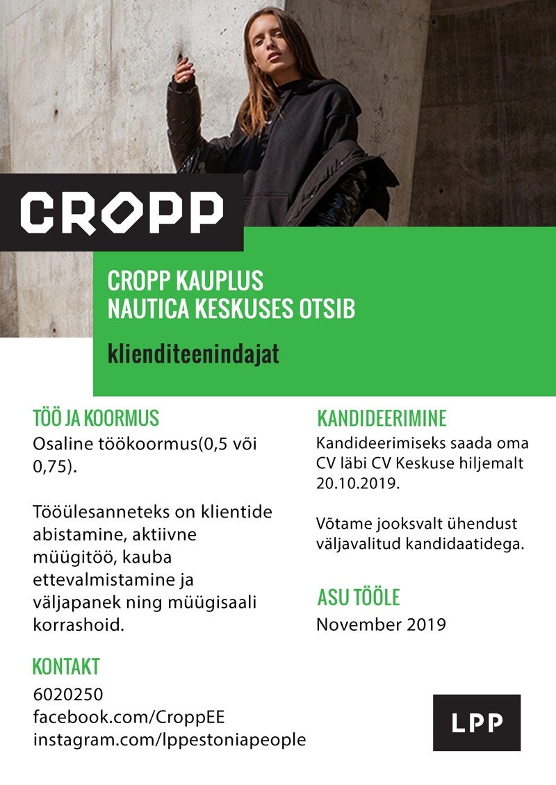 LPP Estonia OÜ Klienditeenindaja (osaline töökoormus) CROPP kauplusesse Nautica keskuses