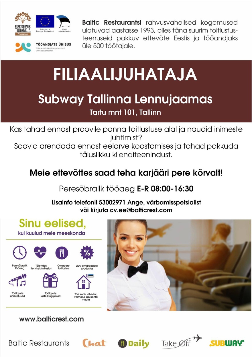 BALTIC RESTAURANTS ESTONIA AS FILIAALIJUHATAJA Lennujaama Subways