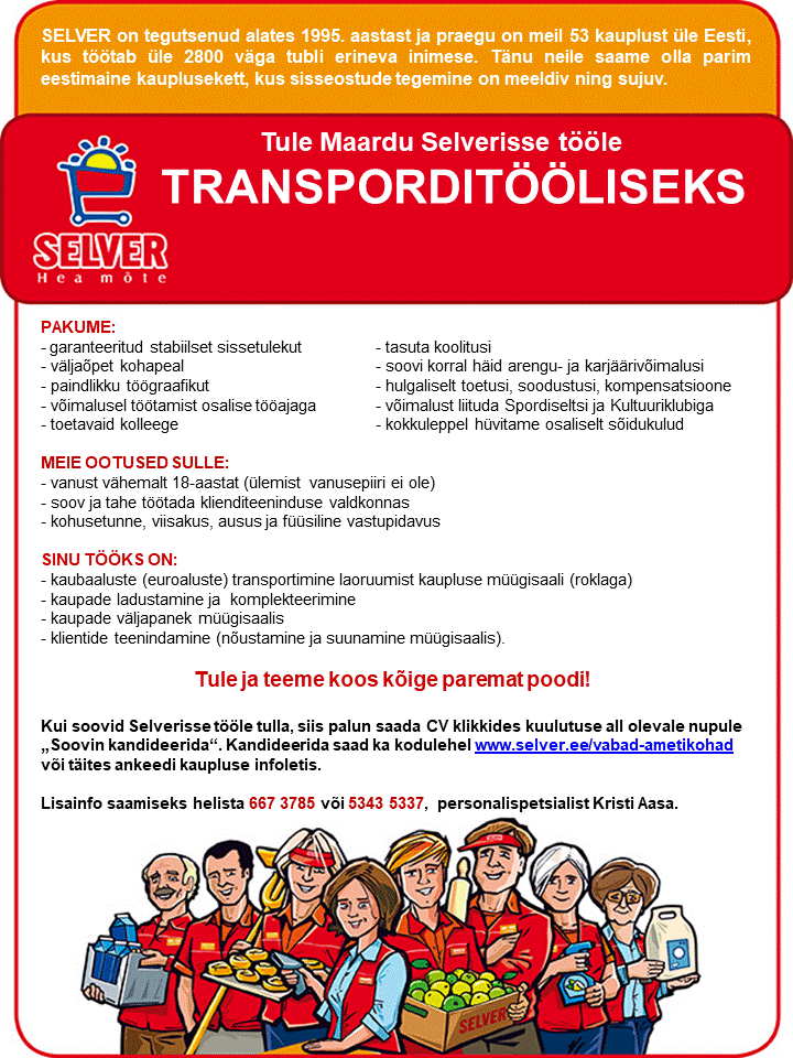 Selver Transporditööline Maardu Selveris