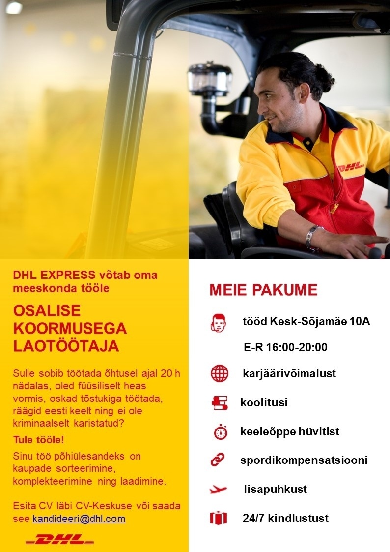 DHL Express Estonia AS Osalise koormusega laotöötaja õhtuses vahetuses