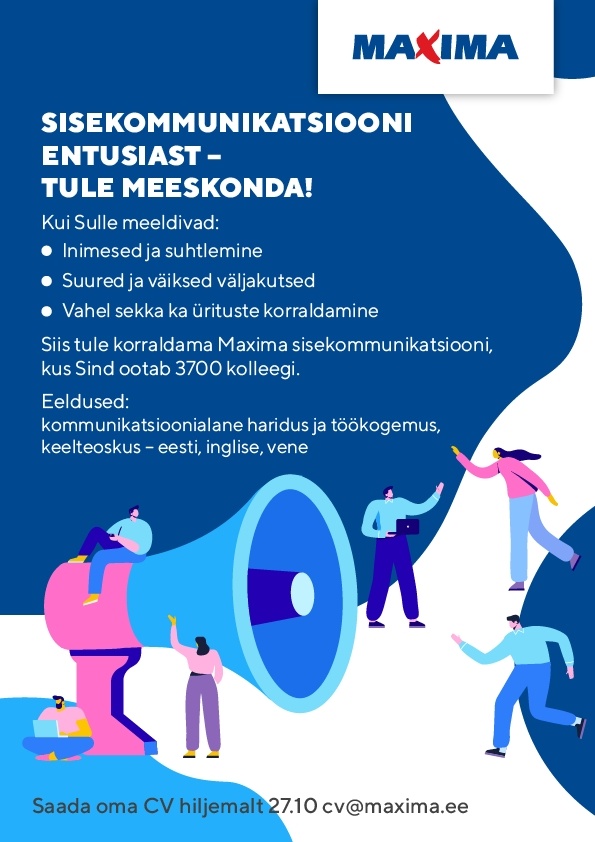 Maxima Eesti OÜ Sisekommunikatsiooni entusiast