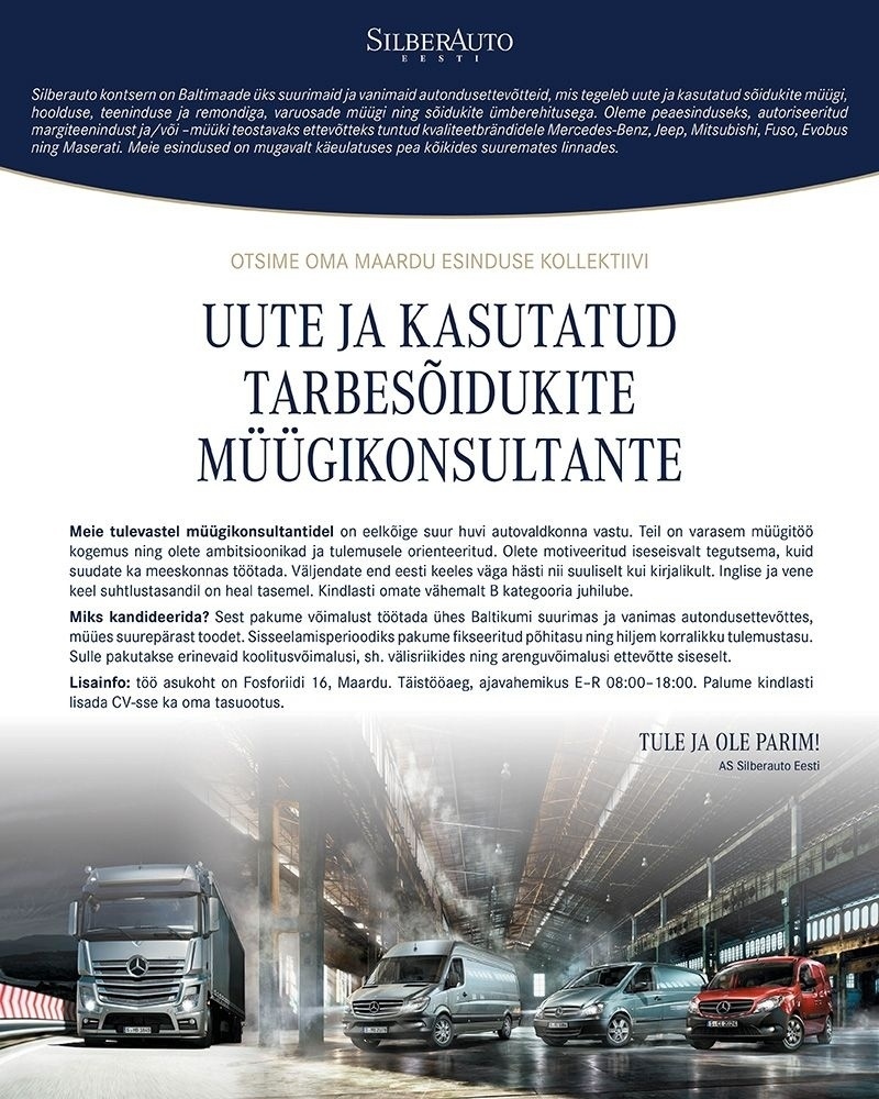 Silberauto Eesti AS Uute ja kasutatud tarbesõidukite müügikonsultandid 