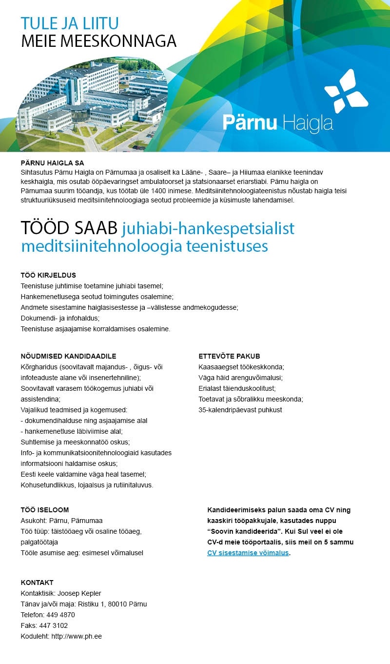 Pärnu Haigla SA Juhiabi-hankespetsialist meditsiinitehnoloogia teenistuses