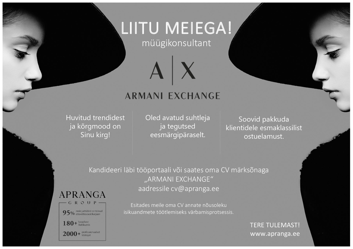 Apranga Estonia OÜ Liitu Armani Exchange`i meeskonnaga! (Viru Keskus)