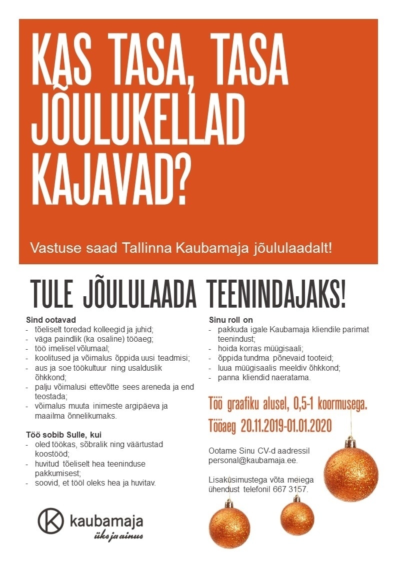 TALLINNA KAUBAMAJA GRUPP AS Jõululaada teenindaja - TÖÖAMPS 20.11.2019-01.01.2020.