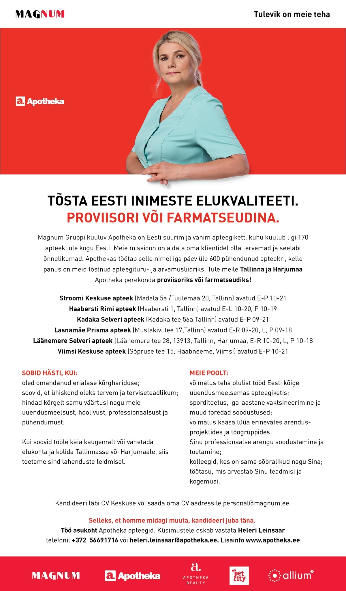 Terve Pere Apteek OÜ Proviisor või farmatseut Tallinna ja Harjumaa Apotheka Apteeki