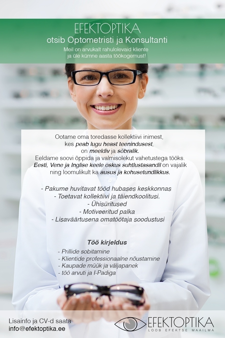 EFEKTOPTIKA OÜ Optometrist ja Müüa-konsultant