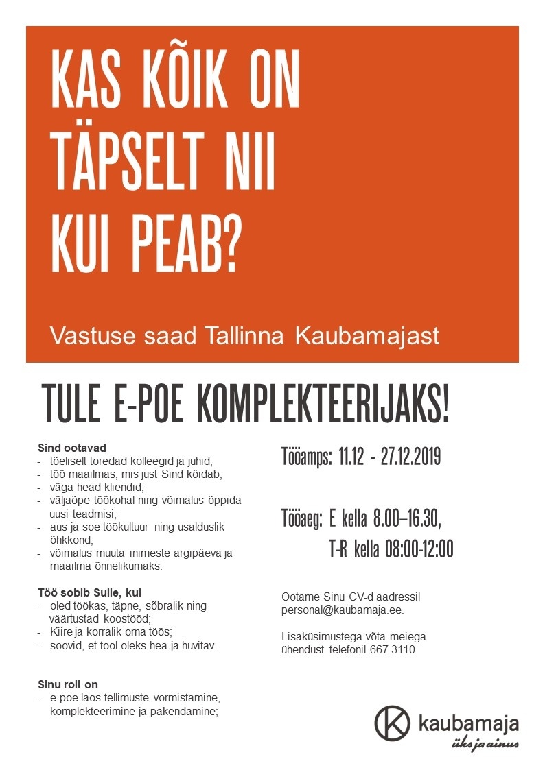 TALLINNA KAUBAMAJA GRUPP AS TÖÖAMPS 11.12-27.12.2019 E-poe komplekteerija