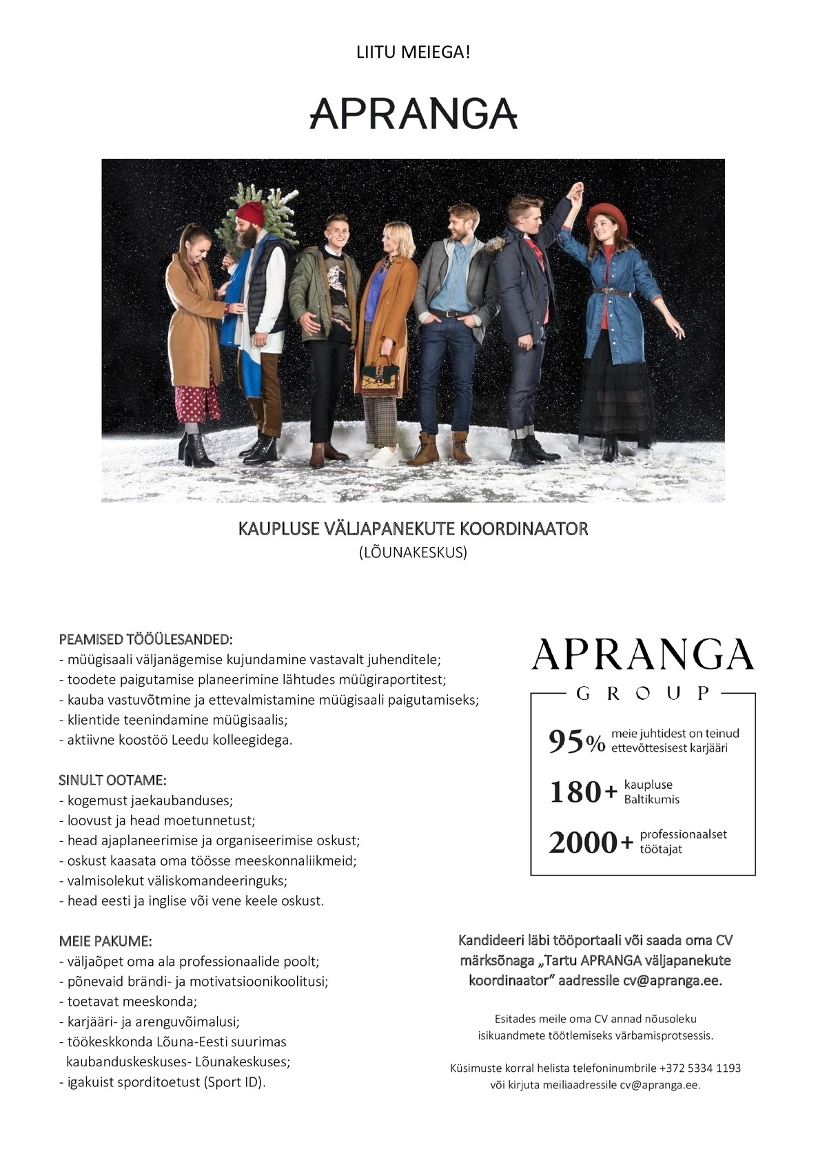 Apranga Estonia OÜ APRANGA kaupluse väljapanekute koordinaator (Lõunakeskus)