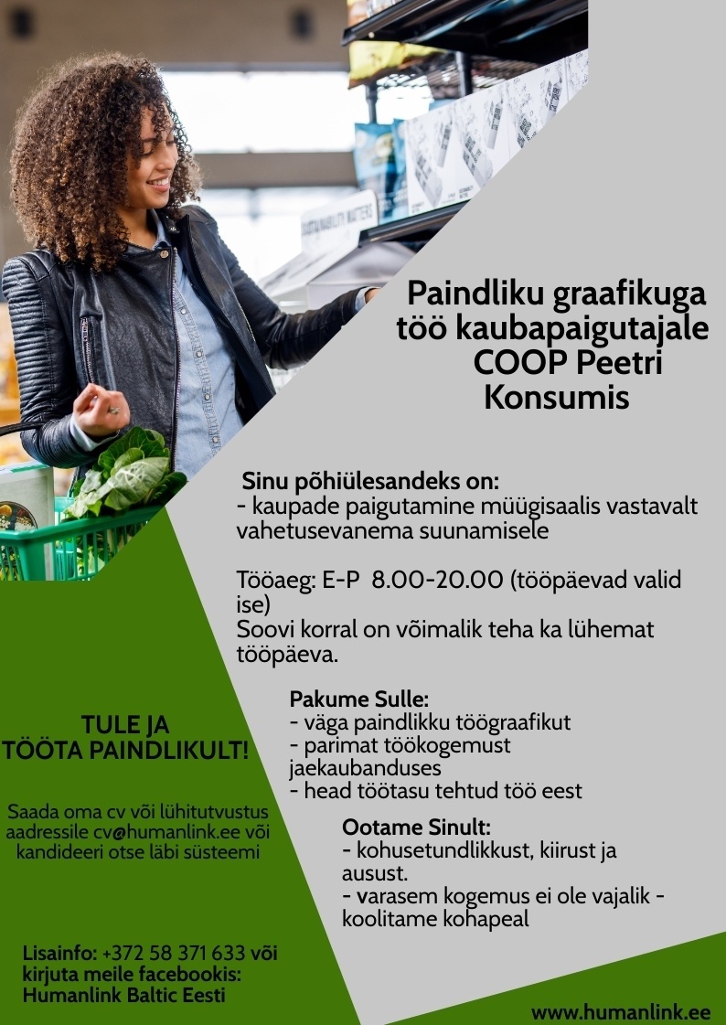 Humanlink Estonia OÜ Paindliku graafikuga kaubapaigutaja Peetri Coopis!