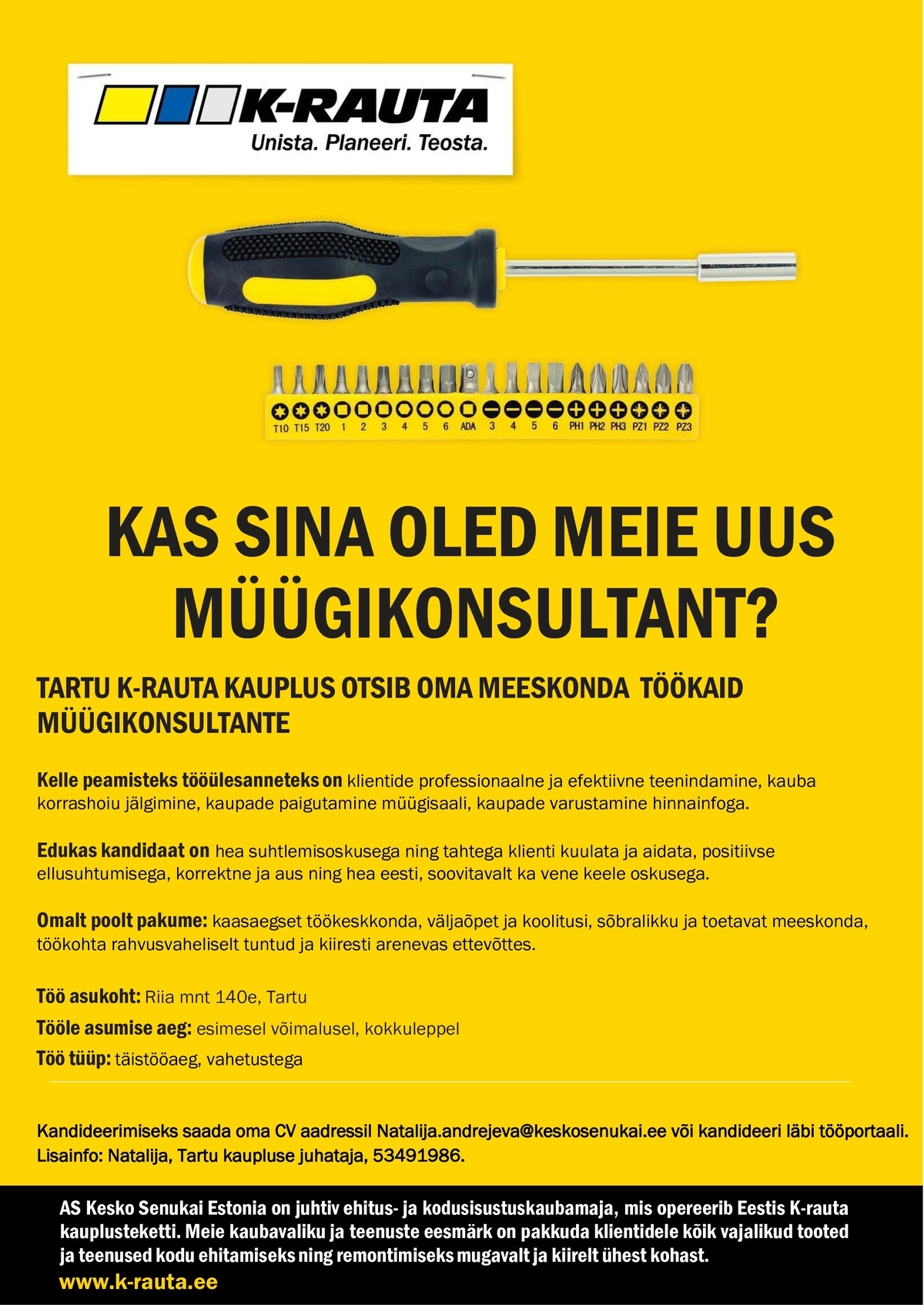 AS Kesko Senukai Estonia Müügikonsultant Tartu K-rauta kauplusesse