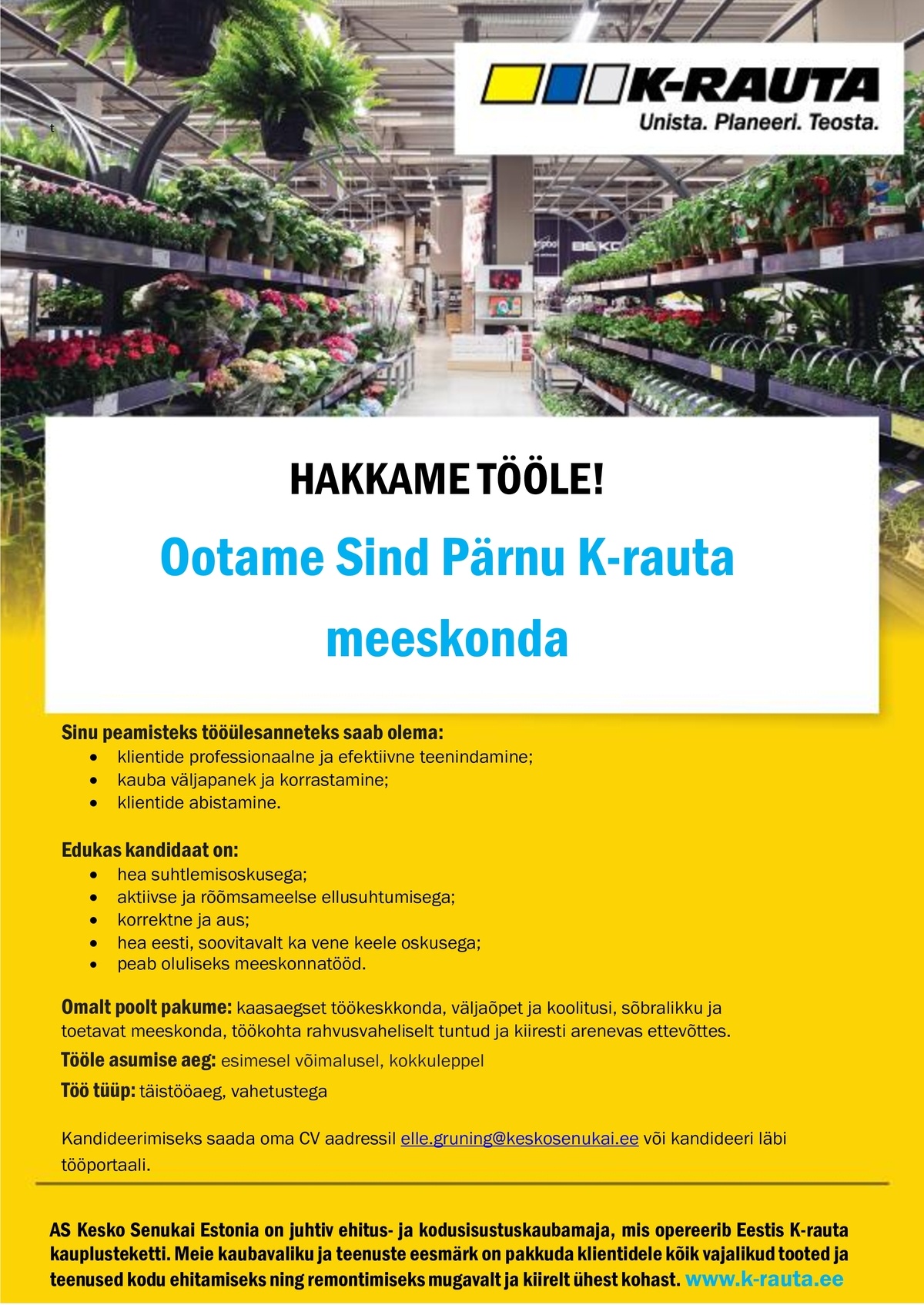 AS Kesko Senukai Estonia Müügikonsultant Pärnu K-rauta