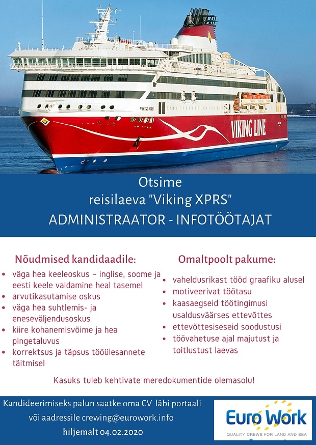 EURO WORK OÜ Administraator - infotöötaja laevale m/s Viking XPRS 