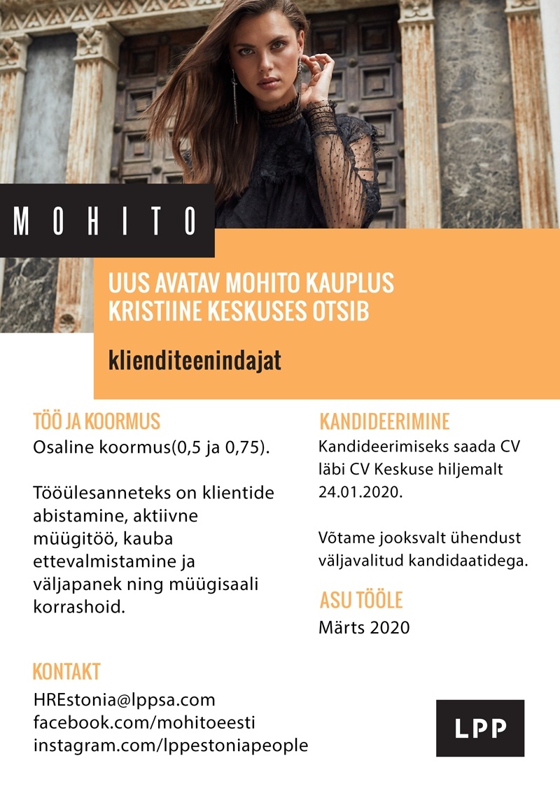LPP Estonia OÜ Klienditeenindaja (osaline töökoormus) MOHITO kauplusesse Kristiine keskuses