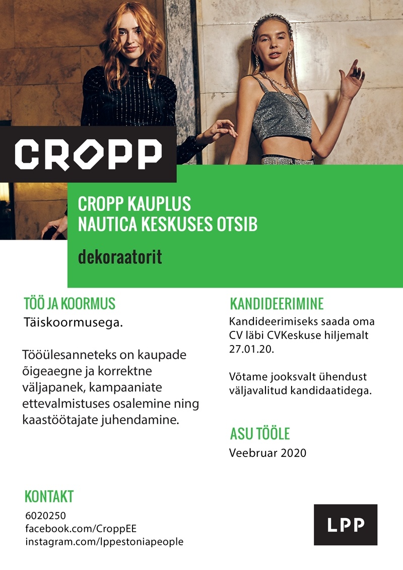 LPP Estonia OÜ Dekoraator (täiskoormus) CROPP kauplusesse Nautica keskuses
