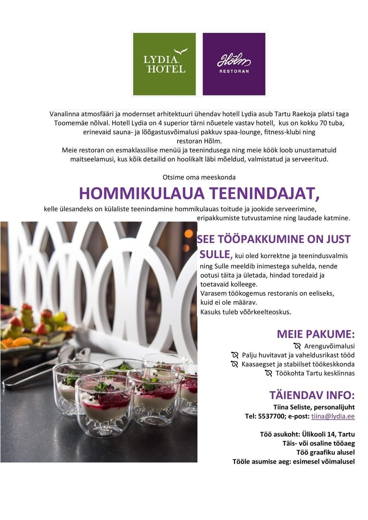 Lydia Hotell OÜ HOMMIKULAUA TEENINDAJA