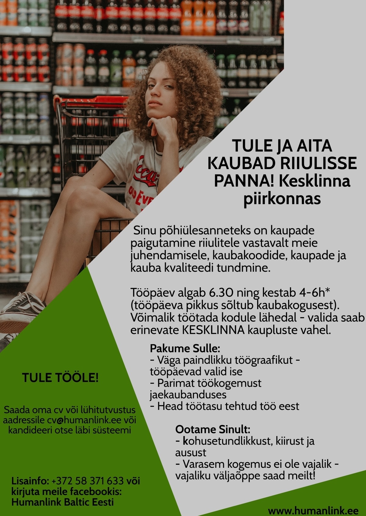 Humanlink Estonia OÜ Kaubapaigutaja KESKLINNAS - vali ise endale sobivad tööpäevad