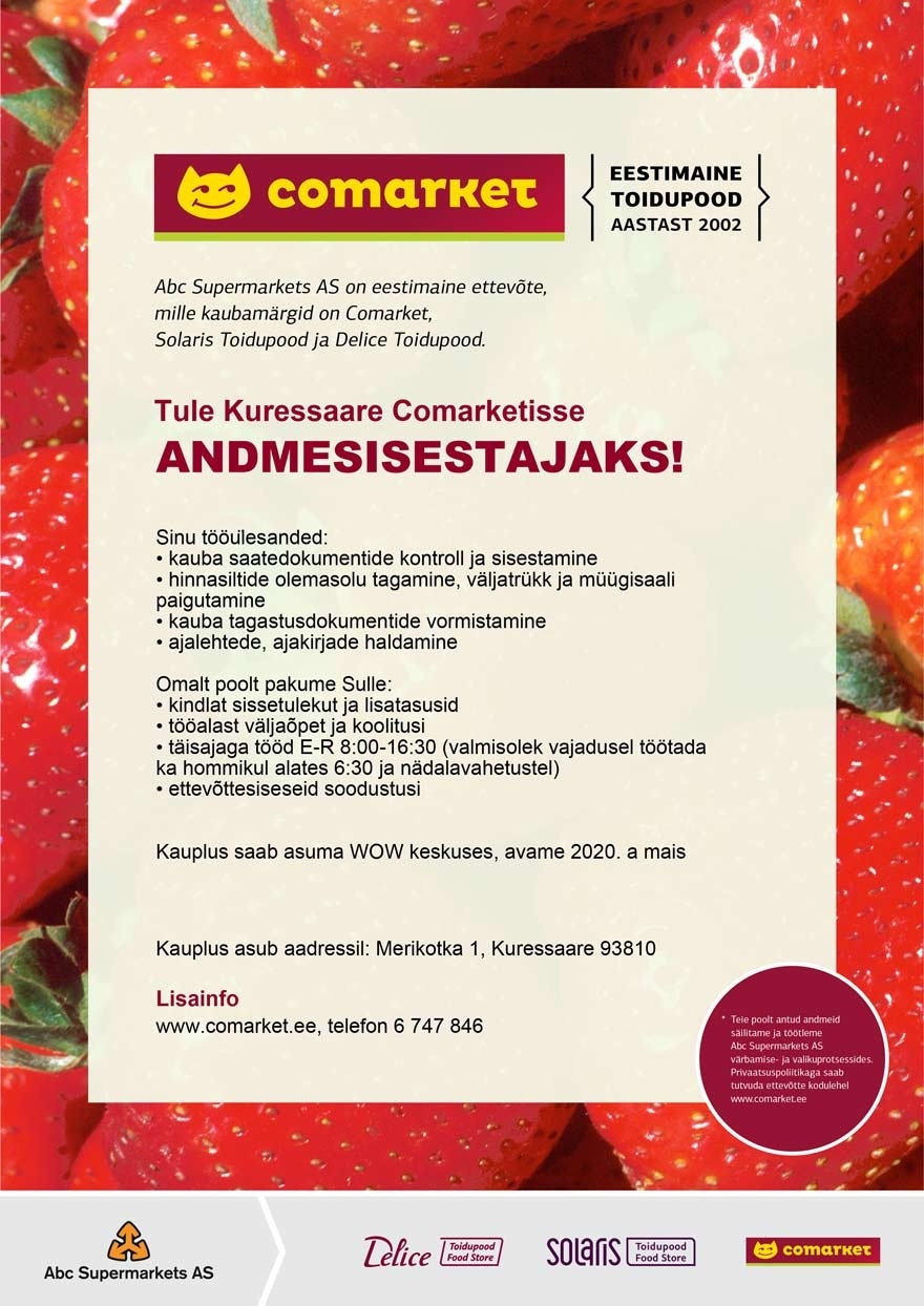 Abc Supermarkets AS ANDMESISESTAJA Kuressaare Comarketisse