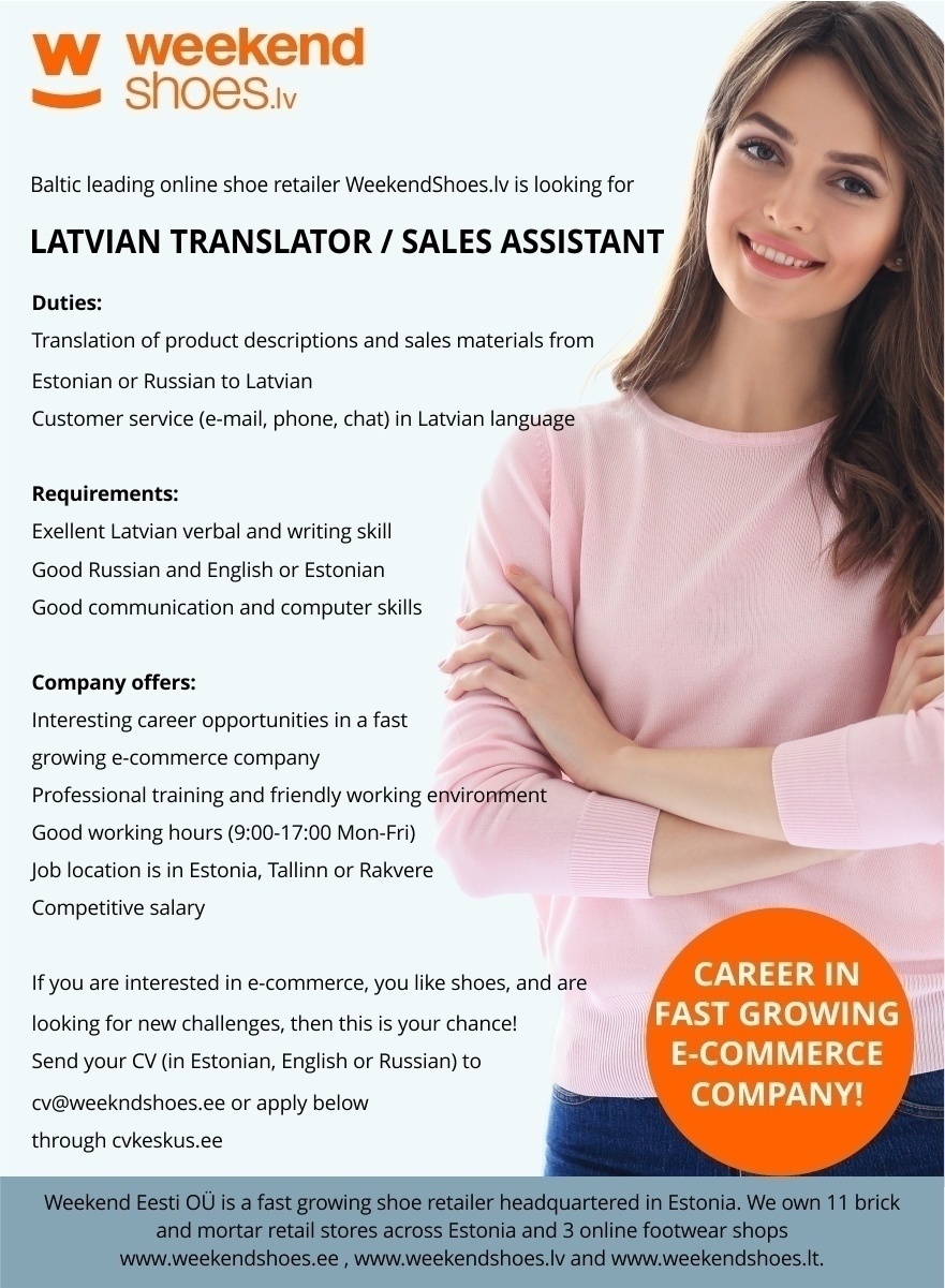WEEKEND EESTI OÜ LATVIAN TRANSLATOR / SALES ASSISTANT -  career in fast growing e-commerce company 