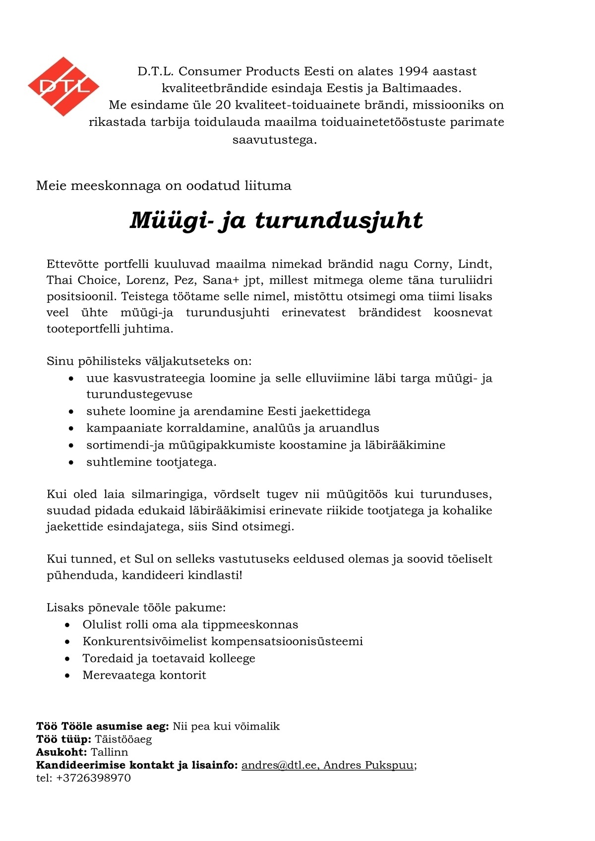 D.T.L. Consumer Products Eesti AS Müügi-ja turundusjuht