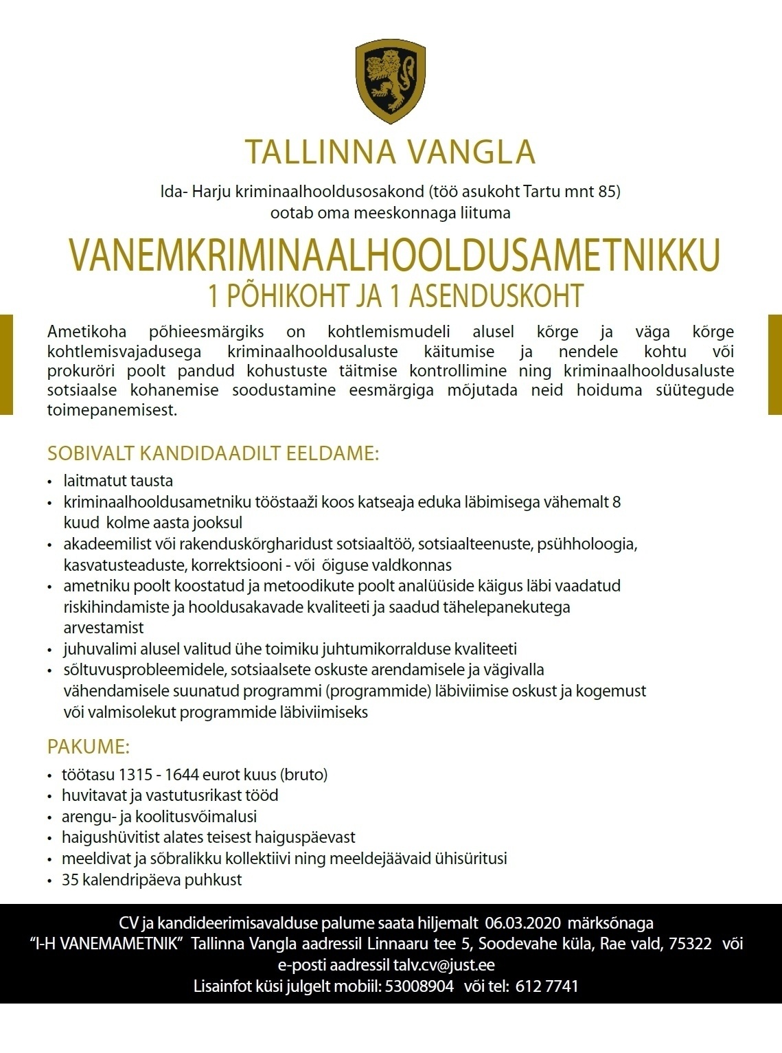 Tallinna Vangla Ida-Harju Kriminaalhooldusosakonna vanemkriminaalhooldusametnik