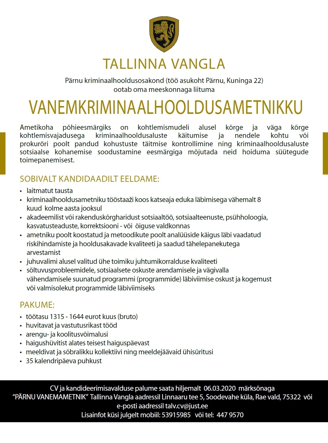 Tallinna Vangla Pärnu Kriminaalhooldusosakonna vanemkriminaalhooldusametnik