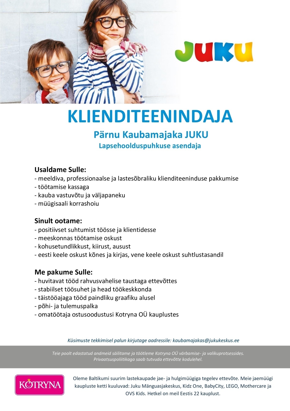 Kotryna OÜ Pärnu Kaubamajaka JUKU klienditeenindaja