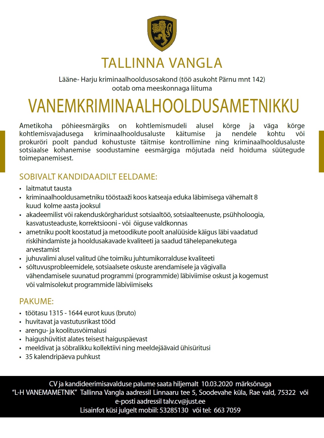 Tallinna Vangla Lääne-Harju Kriminaalhooldusosakonna vanemkriminaalhooldusametnik