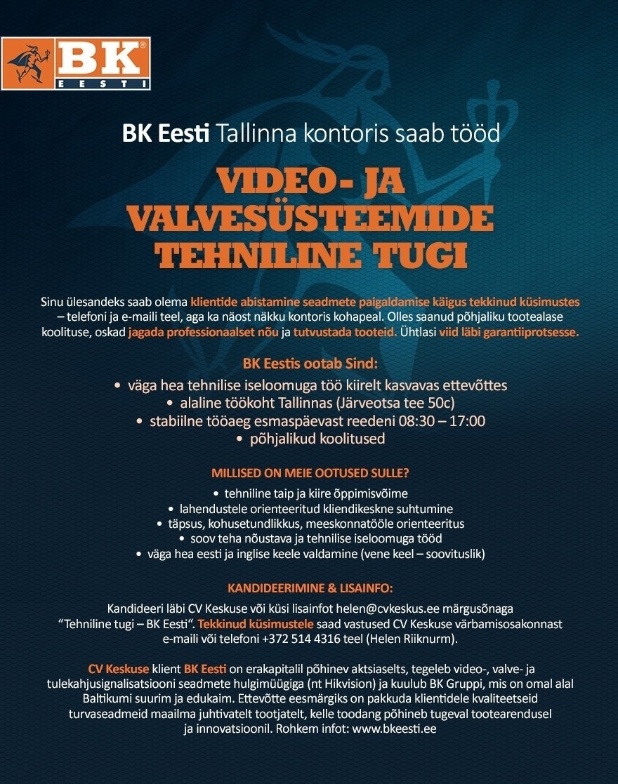 BK Eesti AS Video- ja valvesüsteemide tehniline tugi